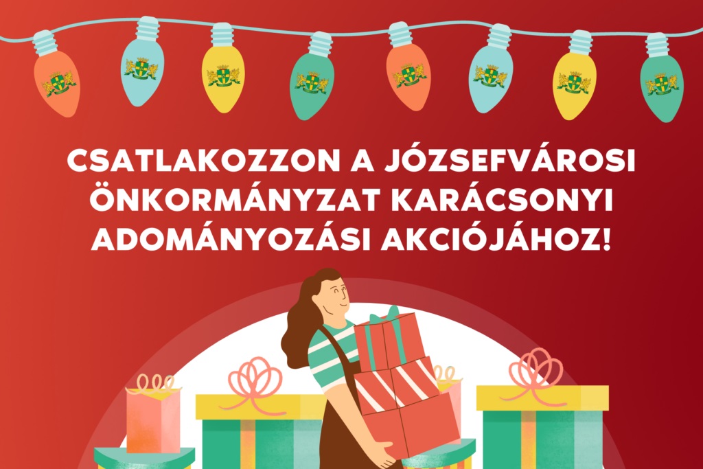 Csatlakozzon Ön is a Józsefvárosi Önkormányzat karácsonyi adományozási akciójához!