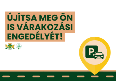 Tisztelt Ügyfelünk!  Ne felejtse el! 2024-ben is újítsa meg ön is várakozási engedélyét!