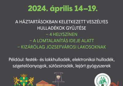 2024. április 14. és 19. között lomtalanítás és veszélyes hulladék-gyűjtés lesz