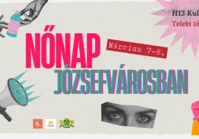 Nőnapi programok Józsefvárosban – Ünnepeljünk együtt!