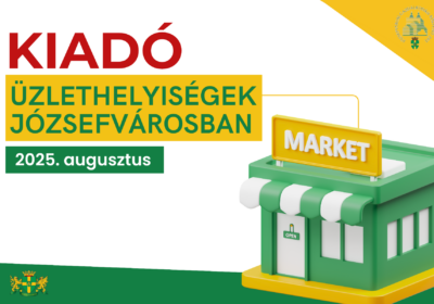 Felújítandó üzlethelyiségek kiadók Józsefvárosban – Pályázati lehetőség vállalkozóknak