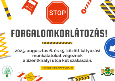 FRISSÍTÉS: Kátyúzási munkálatok a Szentkirályi utcában – forgalomkorlátozások augusztus 6. és 15. között